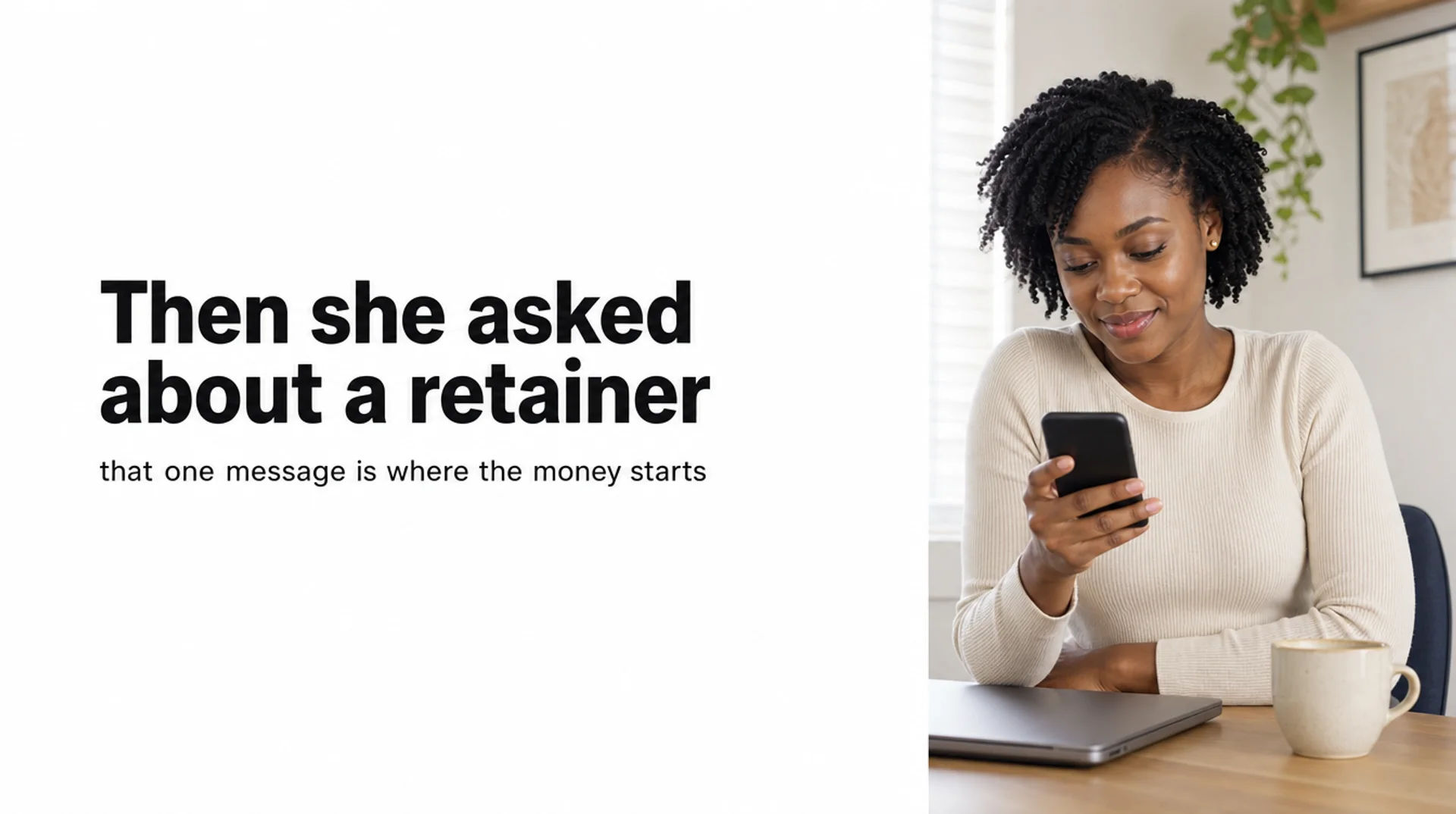 Client asking about a monthly retainer
